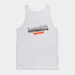 Randomicity Tank Top